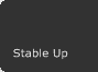 Stable Up